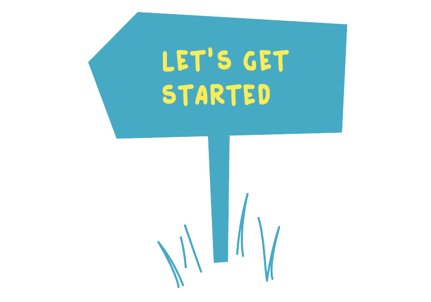 Lets Get Started
