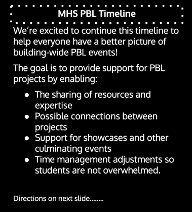 MHS PBL Timeline