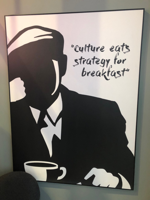 poster  that says "culture eats strategy for breakfast"