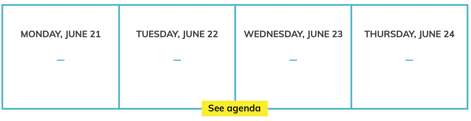 Monday, Tuesday, Wednesday, Thursday - see agenda