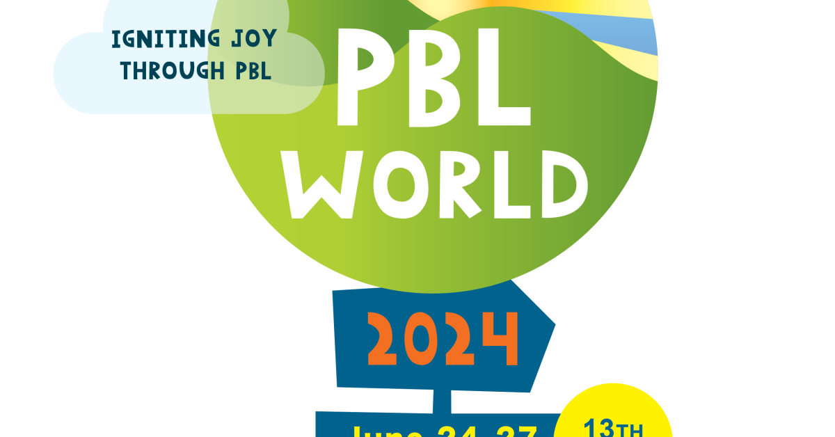 PBL World 2024 Conference Schedule PBLWorks