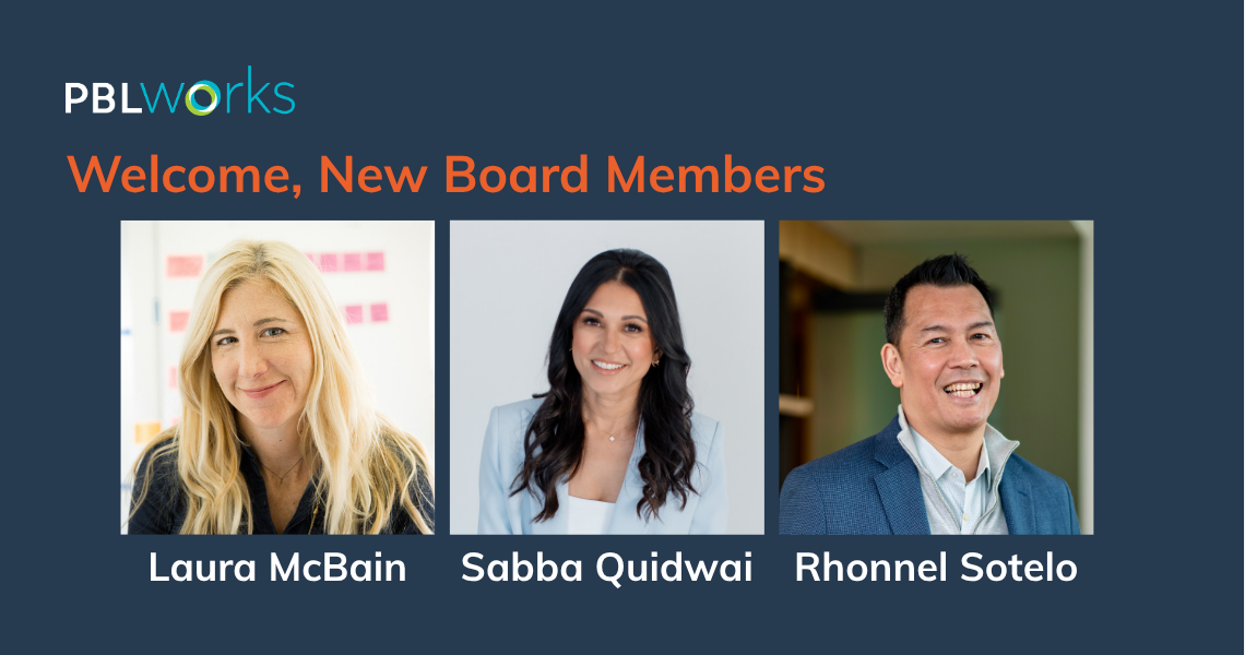 PBLWorks welcomes new Board Members - September 2026